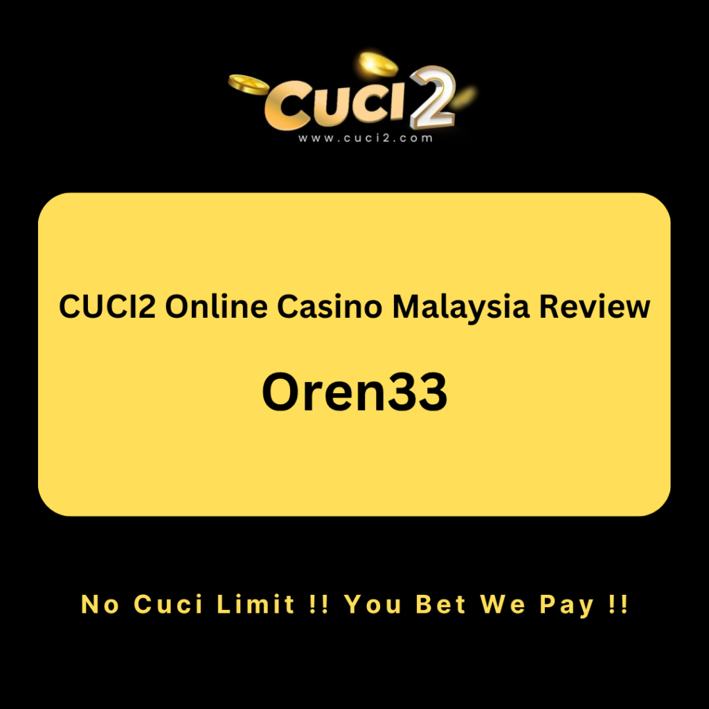 oren33-online-casino-malaysia-cuci2