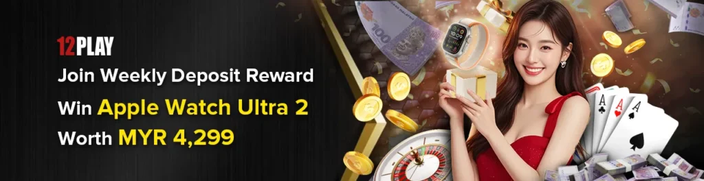 12 Play Deposit Reward